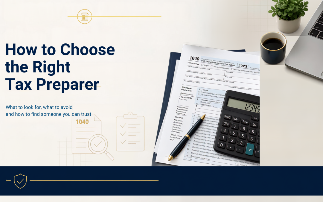 CHOOSING THE RIGHT TAX PREPARER